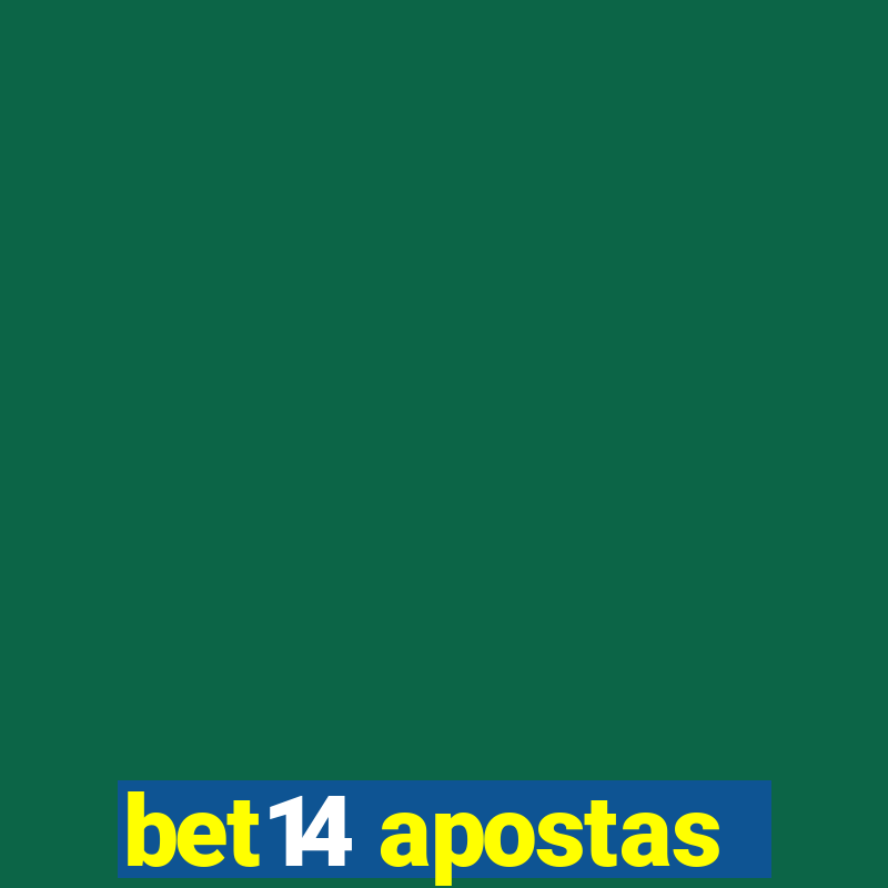 bet14 apostas